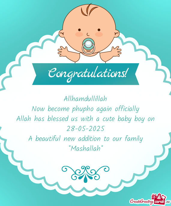 Allhamdullillah Now become phupho again officially Allah has blessed us with a cute baby boy on 2