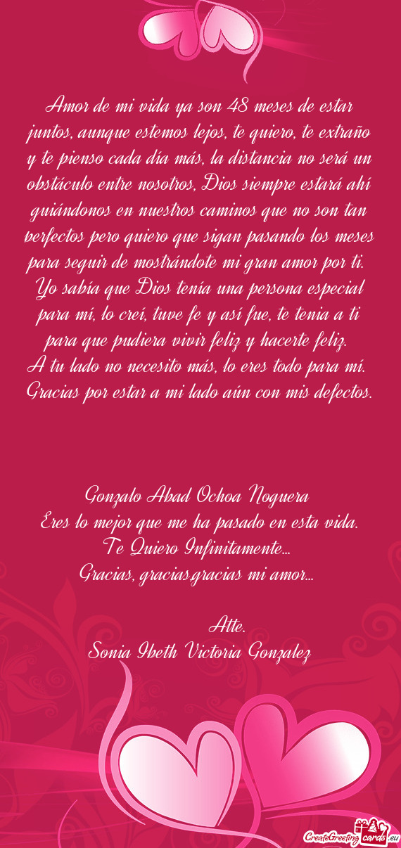 Amor de mi vida ya son 48 meses de estar juntos, aunque estemos lejos, te quiero, te extraño y te p