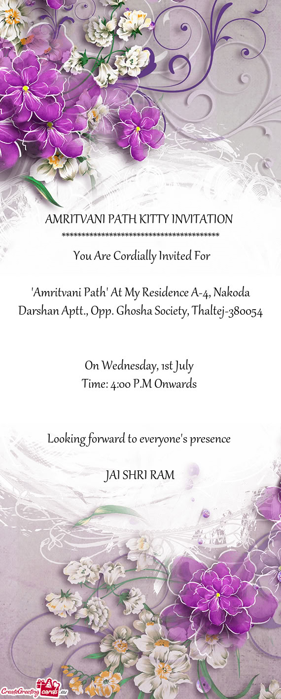 "Amritvani Path" At My Residence A-4, Nakoda Darshan Aptt., Opp. Ghosha Society, Thaltej-380054