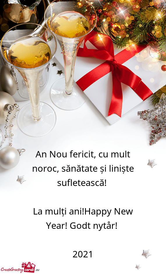 An Nou fericit, cu mult noroc, sănătate și liniște sufletească