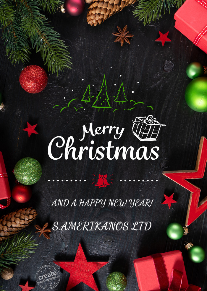 AND A HAPPY NEW YEAR! S.AMERIKANOS LTD