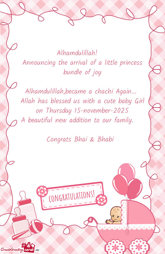 Announcing the arrival of a little princess bundle of joy