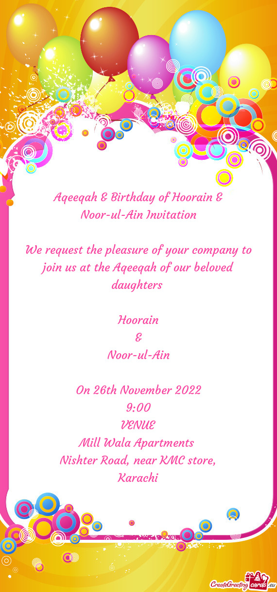 Aqeeqah & Birthday of Hoorain & Noor-ul-Ain Invitation