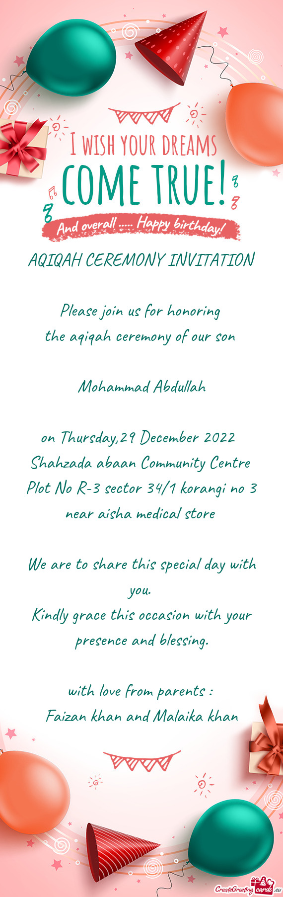 AQIQAH CEREMONY INVITATION Please join us for honoring the aqiqah ceremony of our son  Moha