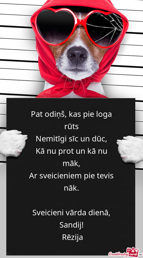 Ar sveicieniem pie tevis nāk