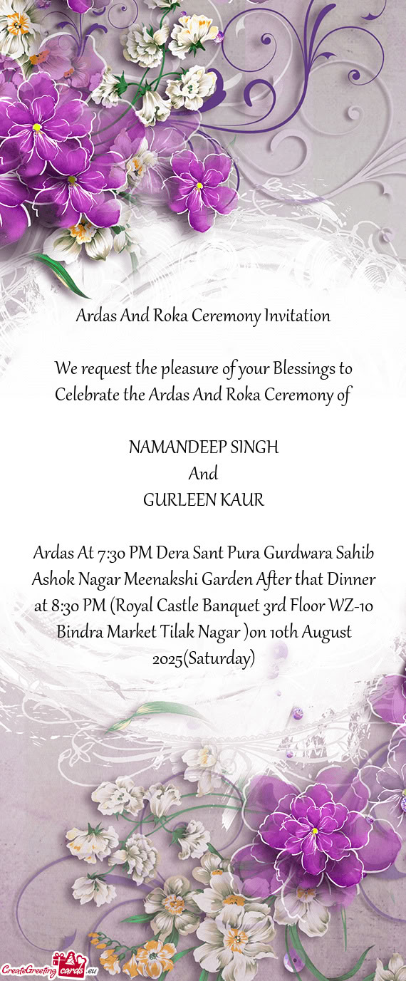 Ardas At 7:30 PM Dera Sant Pura Gurdwara Sahib Ashok Nagar Meenakshi Garden After that Dinner at 8:3