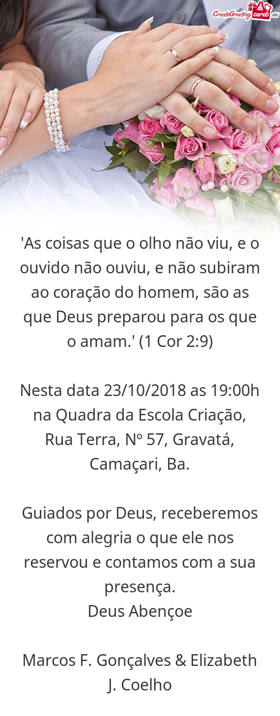 "As coisas que o olho não viu, e o ouvido não ouviu, e não subiram ao coração do homem, são as