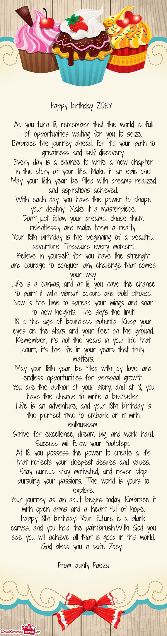 As you turn 18, remember that the world is full of opportunities waiting for you to seize