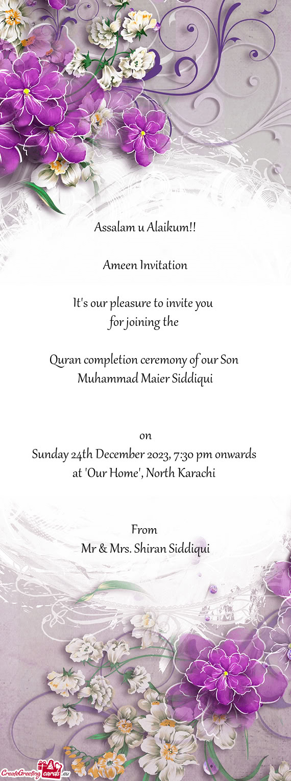 Assalam u Alaikum!! Ameen Invitation It's our pleasure to invite you for joining the  Qu