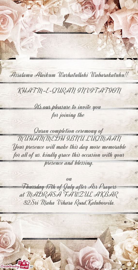 Assalamu Alaikum Warhatullahi Wabarakatuhu!! KHATM-E-QURAN INVITATION It