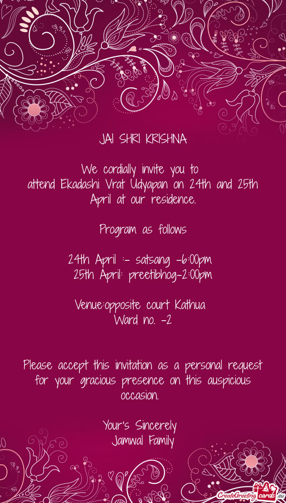 Attend Ekadashi Vrat Udyapan on 24th and 25th April at our residence