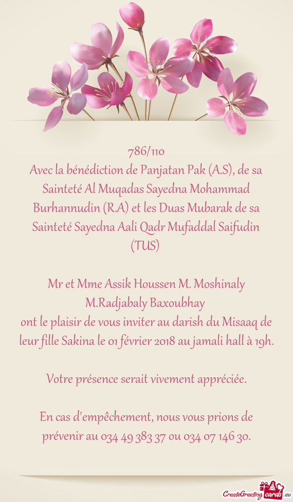 Avec la bénédiction de Panjatan Pak (A.S), de sa Sainteté Al Muqadas Sayedna Mohammad Burhannudin