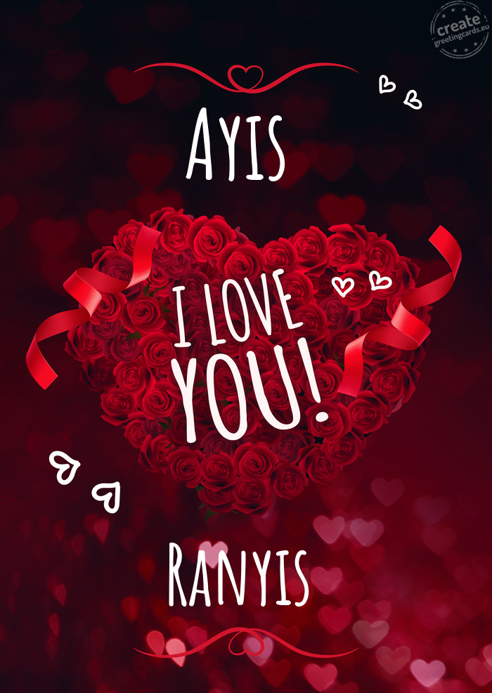 Ayis I love you Ranyis