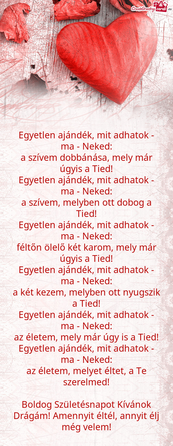 Az életem, melyet éltet, a Te szerelmed