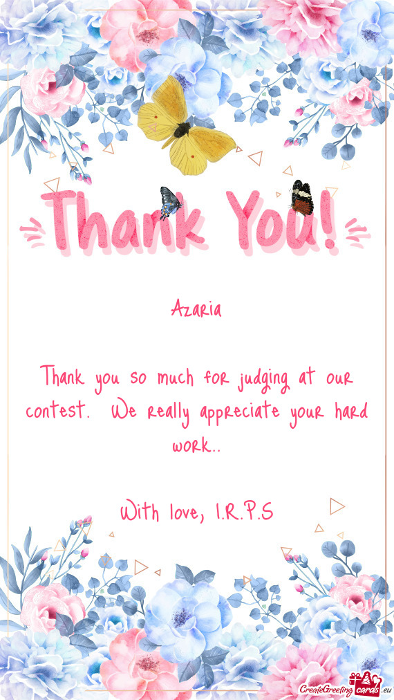 Azaria Thank you so much for judging at our contest