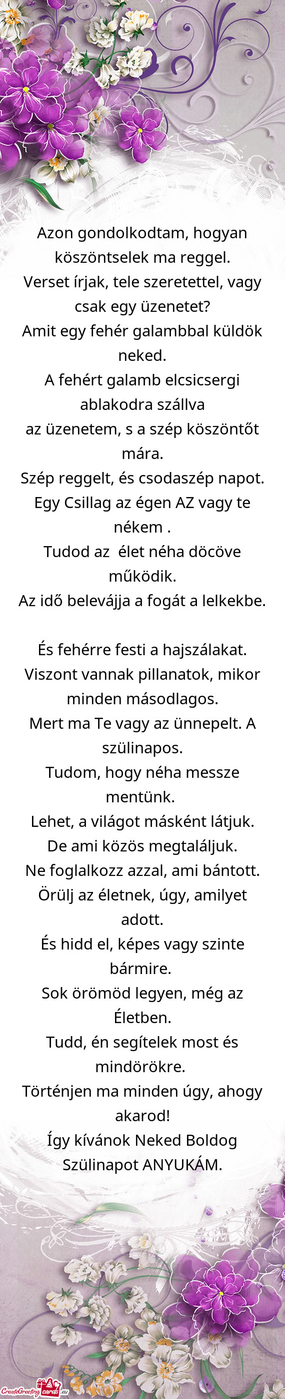 Azon gondolkodtam, hogyan köszöntselek ma reggel