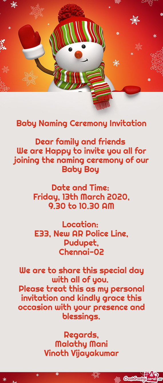 Baby Naming Ceremony Invitation    Dear family and friends