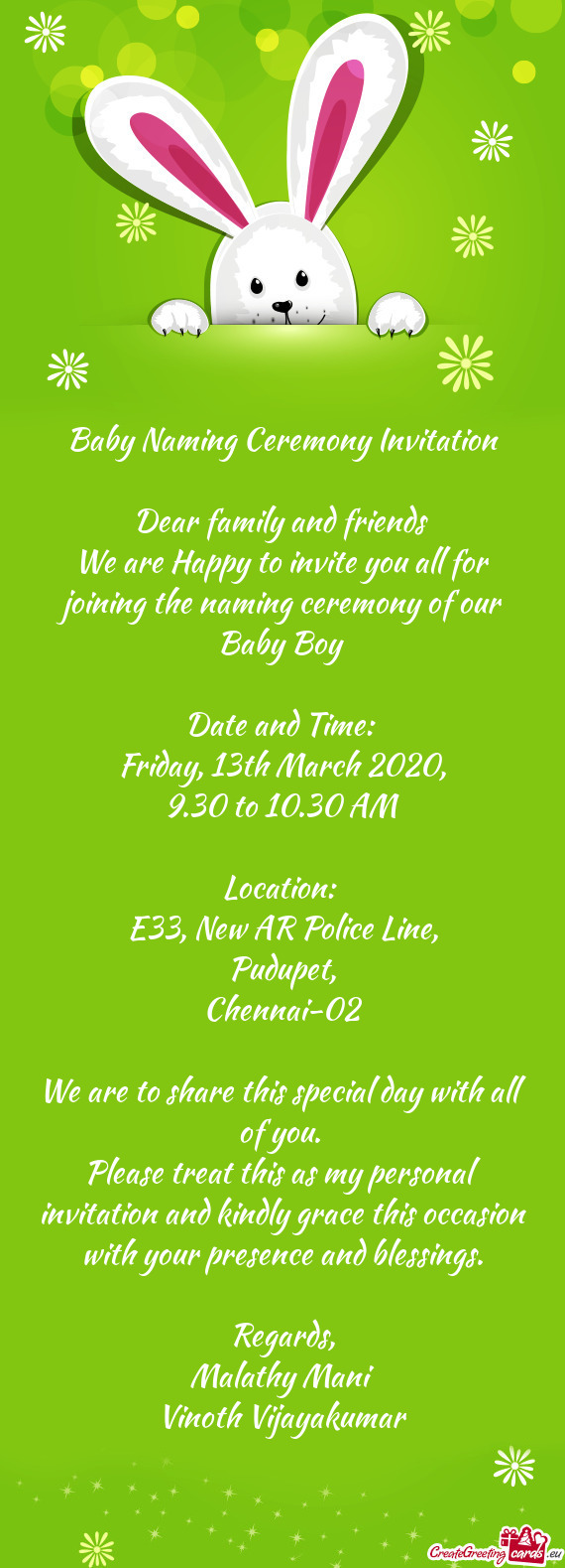 Baby Naming Ceremony Invitation    Dear family and friends