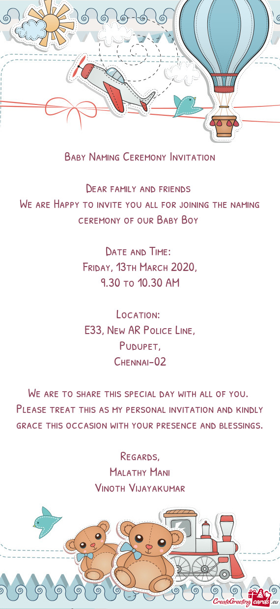 Baby Naming Ceremony Invitation    Dear family and friends