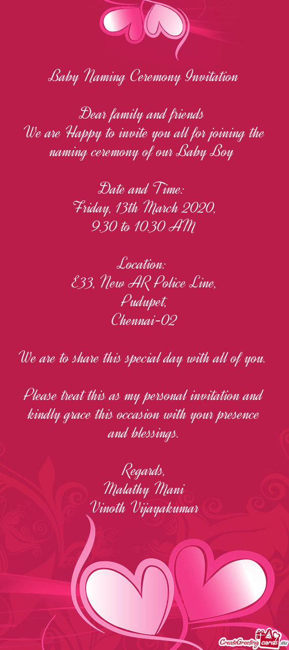 Baby Naming Ceremony Invitation    Dear family and friends