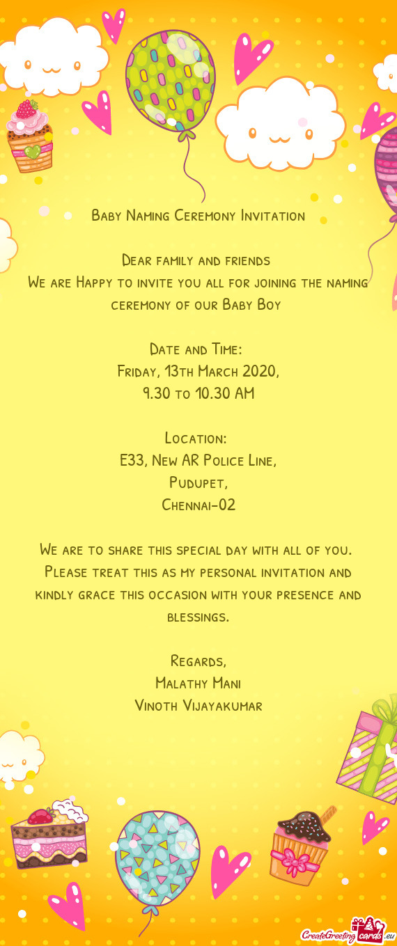 Baby Naming Ceremony Invitation    Dear family and friends