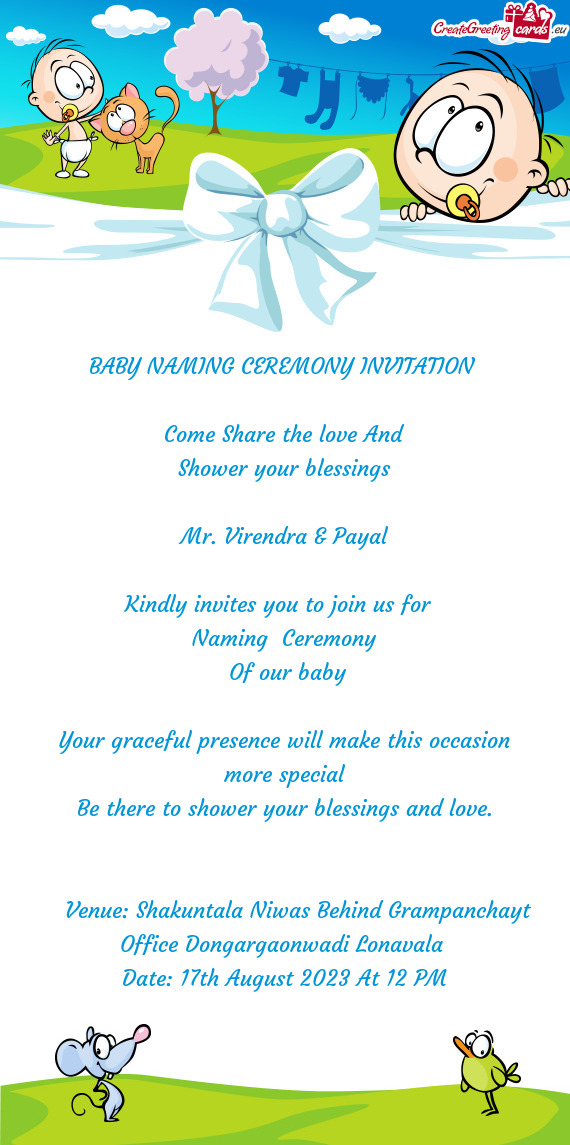 BABY NAMING CEREMONY INVITATION  Come Share the love And Shower your blessings Mr