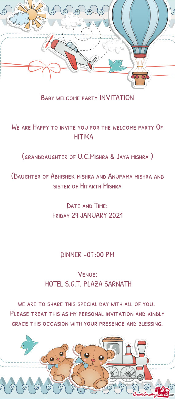 Baby welcome party INVITATION  We are Happy to invite you for the welcome party Of HITIKA