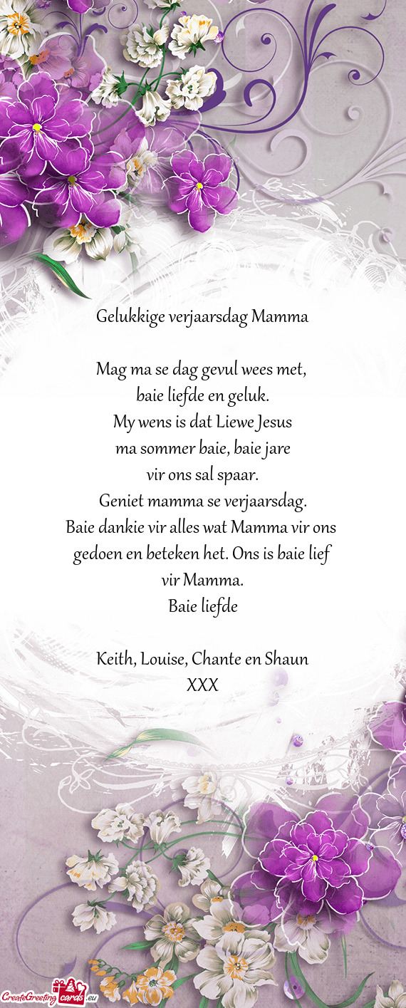 Baie dankie vir alles wat Mamma vir ons