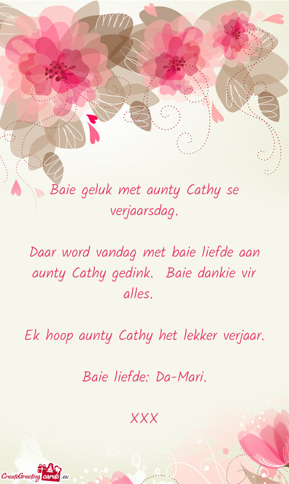 Baie geluk met aunty Cathy se verjaarsdag