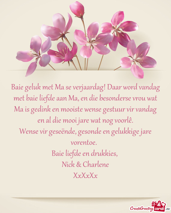 Baie geluk met Ma se verjaardag! Daar word vandag met baie liefde aan Ma, en die besonderse vrou wat