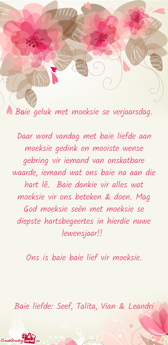 Baie geluk met moeksie se verjaarsdag