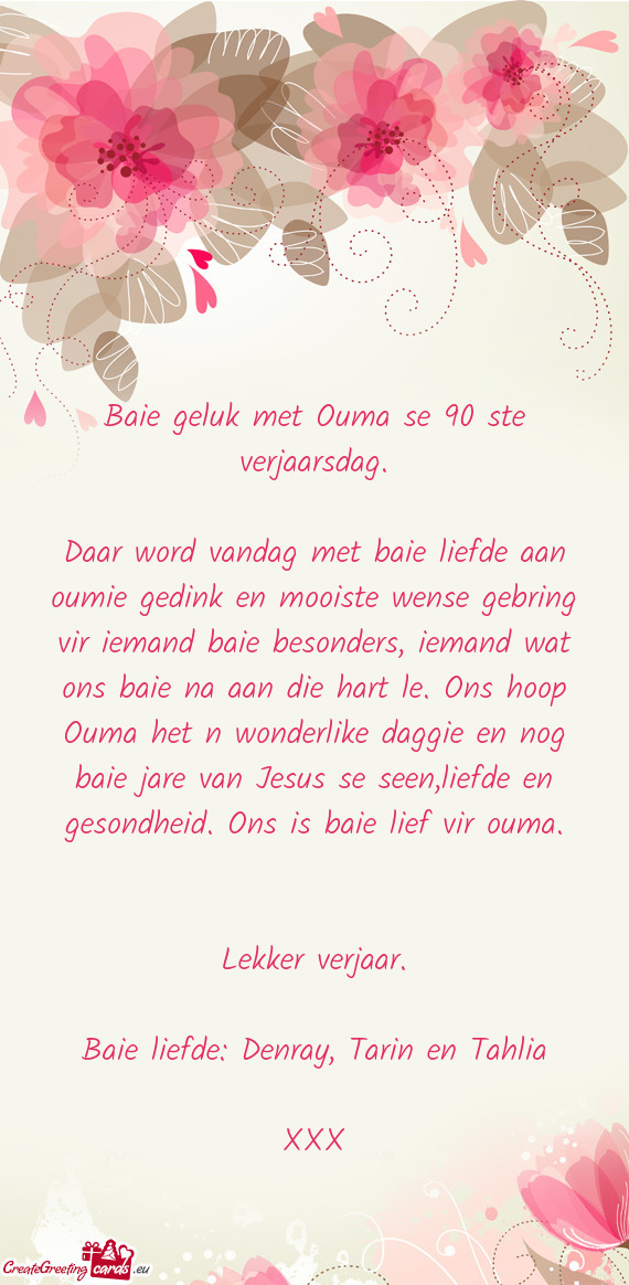 Baie geluk met Ouma se 90 ste verjaarsdag