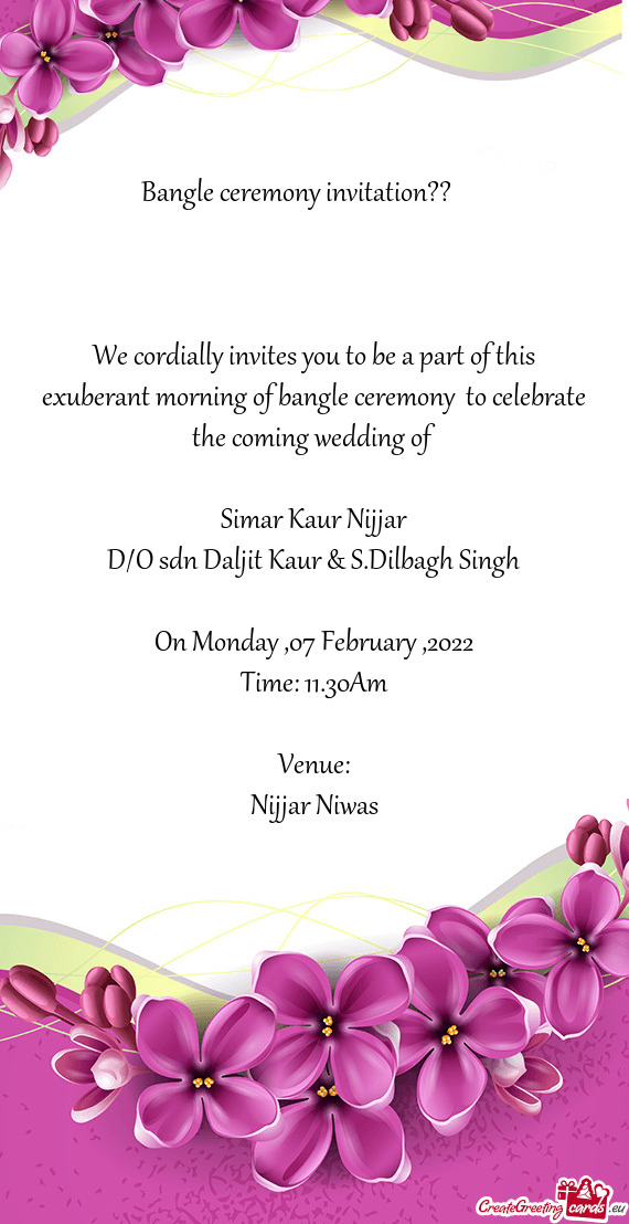 Bangle ceremony invitation??‍♀️