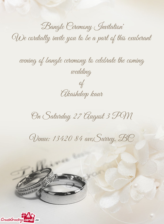 "Bangle Ceremony Invitation