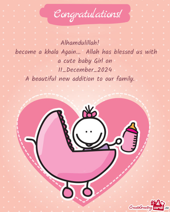 Become a khala Again... Allah has blessed us with a cute baby Girl on