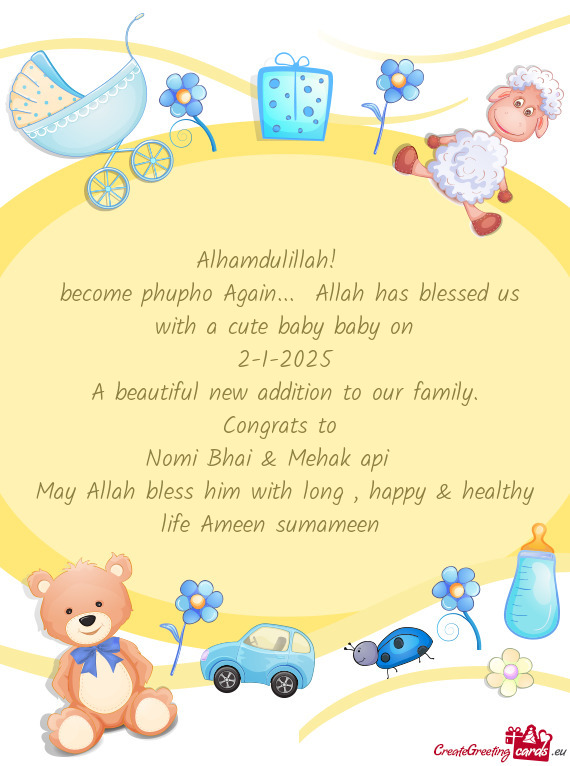 Become phupho Again... Allah has blessed us with a cute baby baby on