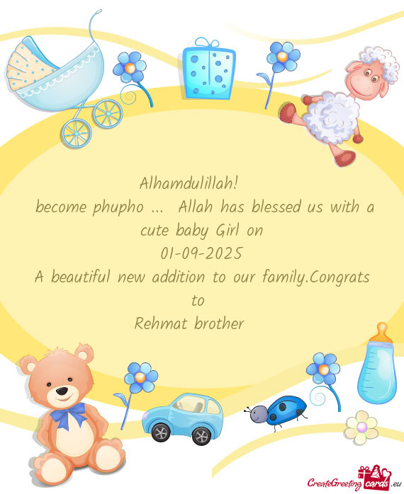 Become phupho ... Allah has blessed us with a cute baby Girl on
