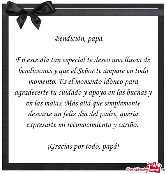 Bendición, papá. 🙏