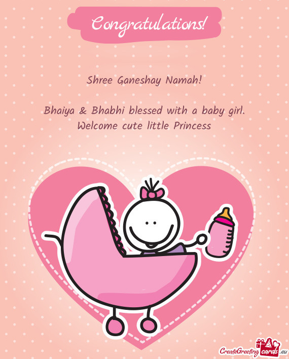 Bhaiya & Bhabhi blessed with a baby girl