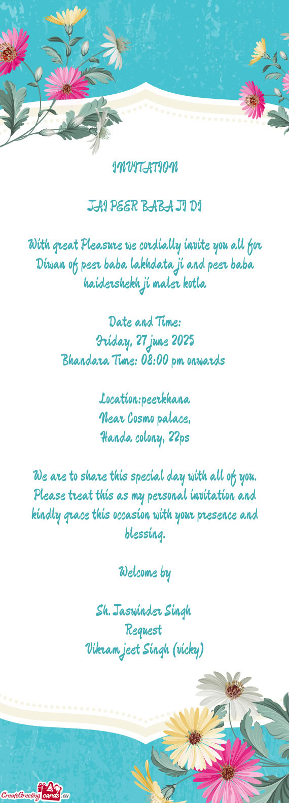 Bhandara Time: 08:00 pm onwards