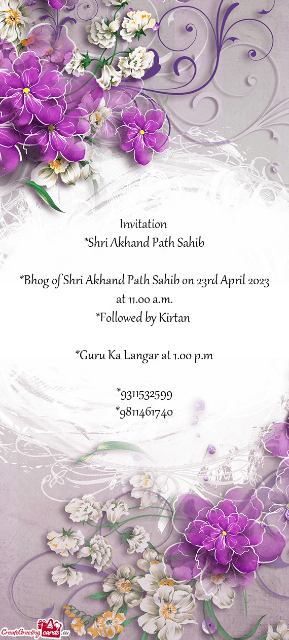 Bhog of Shri Akhand Path Sahib on 23rd April 2023 at 11.00 a.m