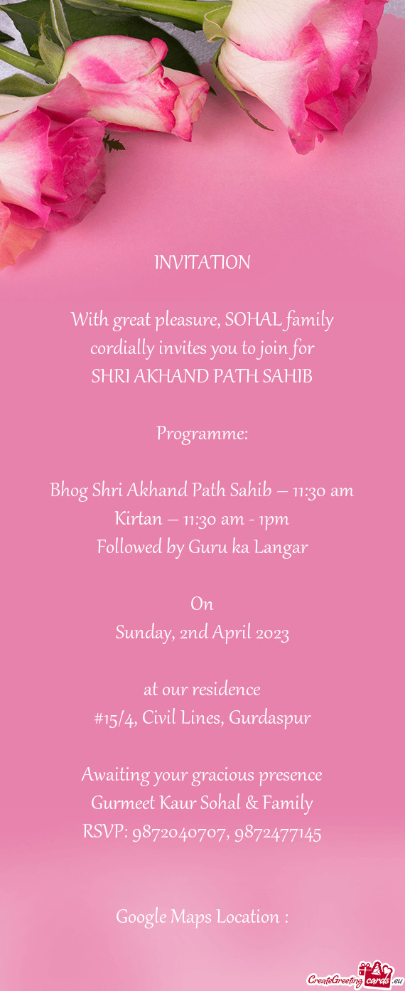 Bhog Shri Akhand Path Sahib – 11:30 am