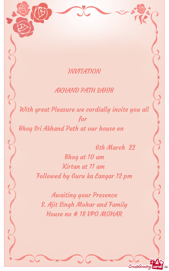 Bhog Sri Akhand Path at our house on             6th March 2