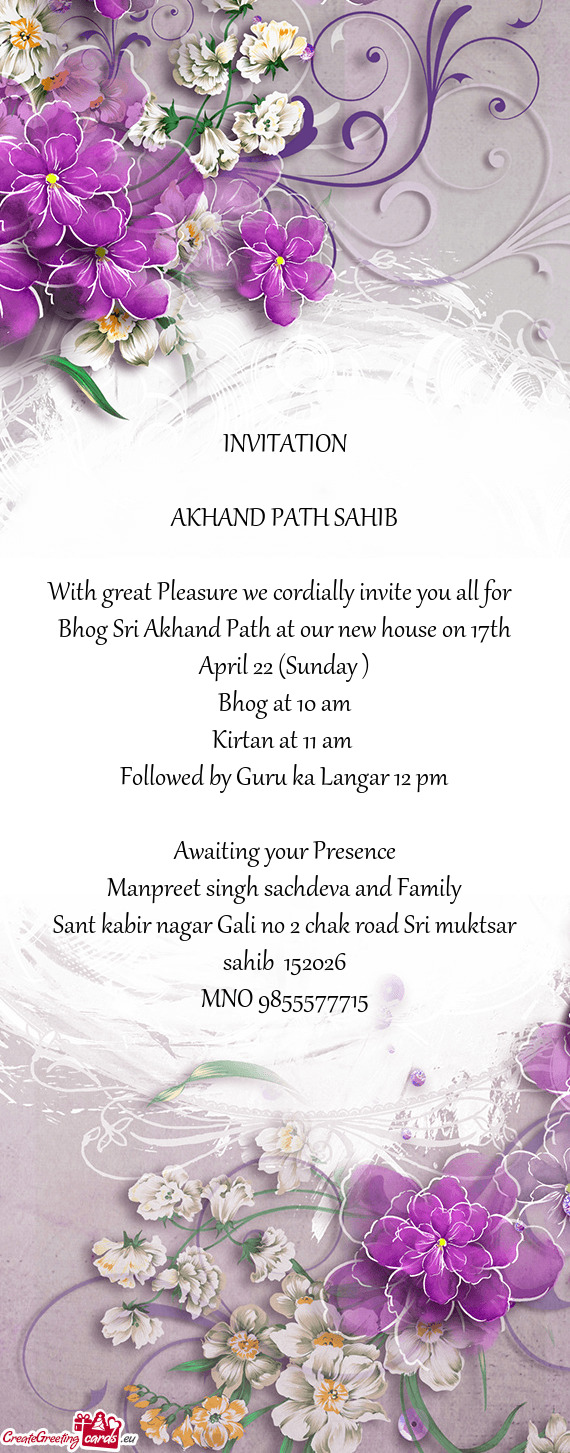 Bhog Sri Akhand Path at our new house on 17th April 22 (Sunday )