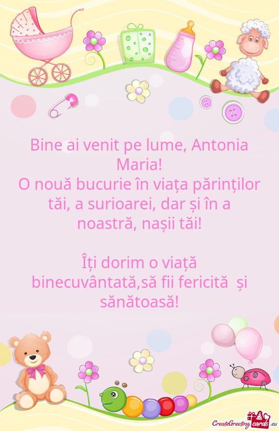 Bine ai venit pe lume, Antonia Maria