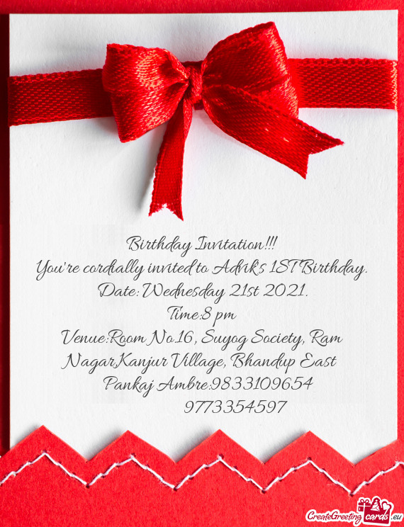 Birthday Invitation!!!  You re cordially invited to Advik