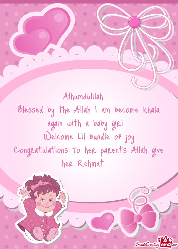 Blessed by the Allah I am become khala again with a baby girl👑