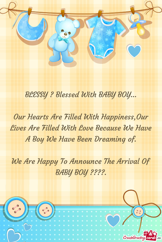 BLESSY ? Blessed With BABY BOY…