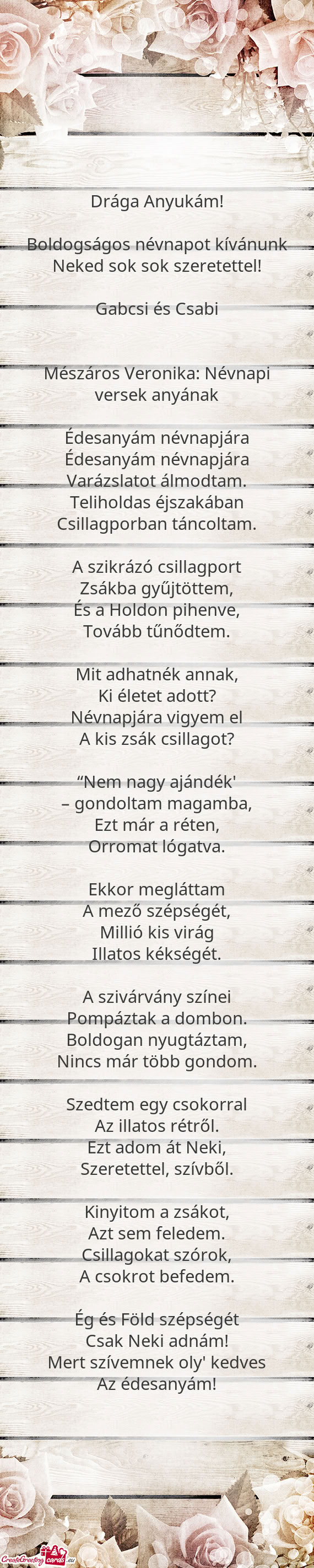 Boldogságos névnapot kívánunk Neked sok sok szeretettel