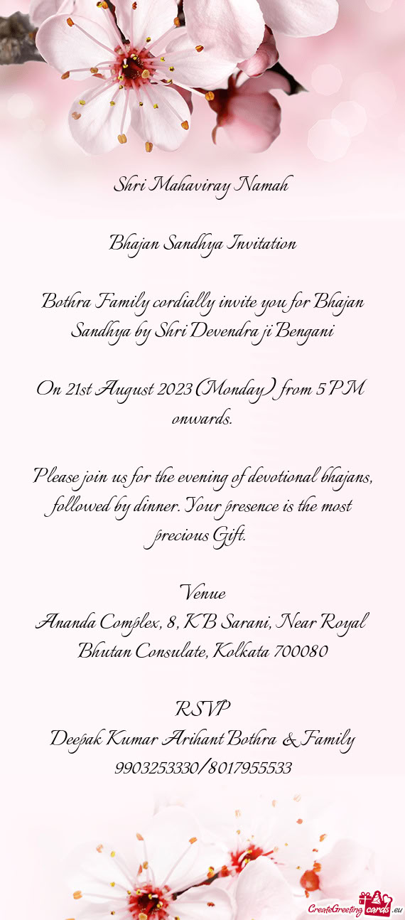 Bothra Family cordially invite you for Bhajan Sandhya by Shri Devendra ji Bengani